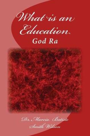 Cover of What is an Education