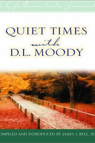 Cover of Quiet Times with D.L. Moody