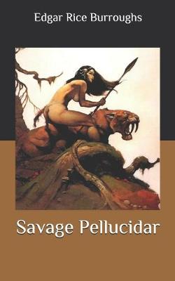 Cover of Savage Pellucidar