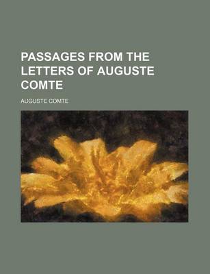 Book cover for Passages from the Letters of Auguste Comte