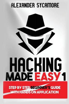 Book cover for Hacking Made Easy 1