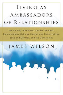 Book cover for Living as Ambassadors of Relationships