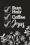 Book cover for Bun Hair Coffee Jesus