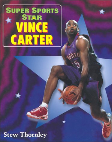 Cover of Super Sports Star Vince Carter