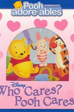 Cover of Who Cares? Pooh Cares!