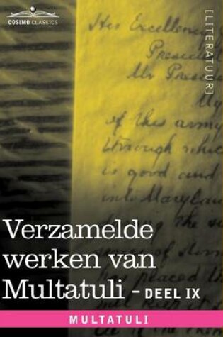 Cover of Verzamelde Werken Van Multatuli (in 10 Delen) - Deel IX - Ideen - Zevende Bundel