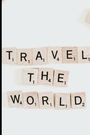 Cover of Travel The World