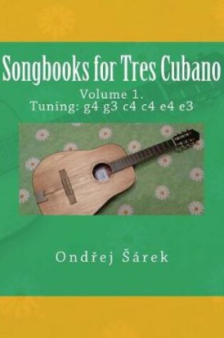 Cover of Songbooks for Tres Cubano