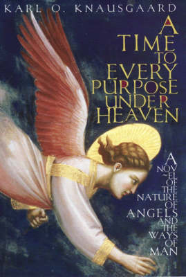 Book cover for A Time to Every Purpose Under Heaven