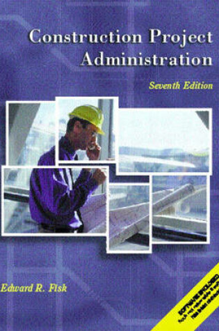 Cover of Construction Project Administration