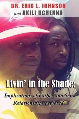 Book cover for Implications of Father and Son Relationships explored