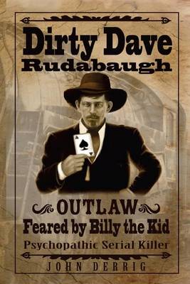 Book cover for Dirty Dave Rudabaugh