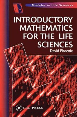 Cover of Introductory Mathematics for the Life Sciences