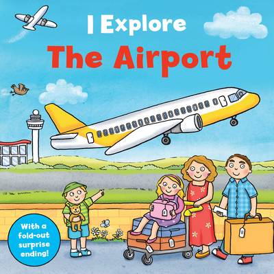 Cover of I Explore the Airport