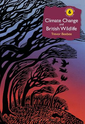 Cover of Climate Change and British Wildlife