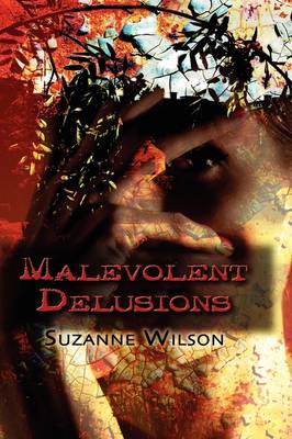 Book cover for Malevolent Delusions