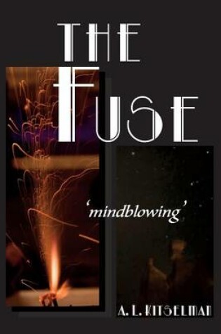 Cover of If There is Dynamite in You Here is the Fuse