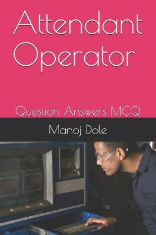 Cover of Attendant Operator