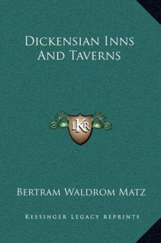 Cover of Dickensian Inns and Taverns