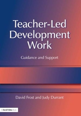 Book cover for Teacher-Led Development Work