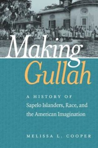 Cover of Making Gullah