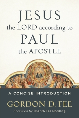 Book cover for Jesus the Lord according to Paul the Apostle