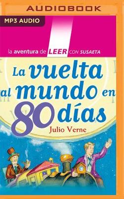 Book cover for La Vuelta Al Mundo En 80 Días (Narración En Castellano)