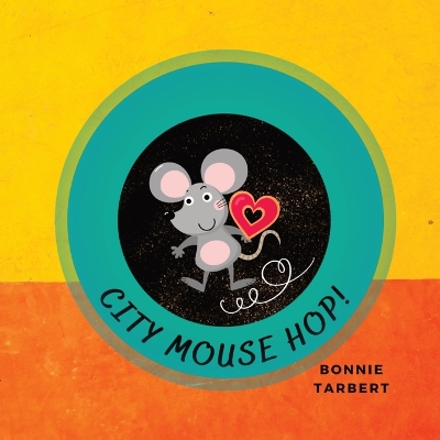 Cover of City Mouse Hop!