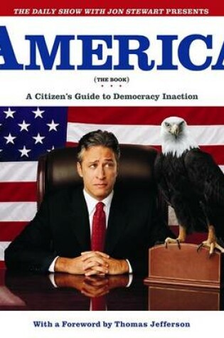 Cover of The Daily Show with Jon Stewart Presents America