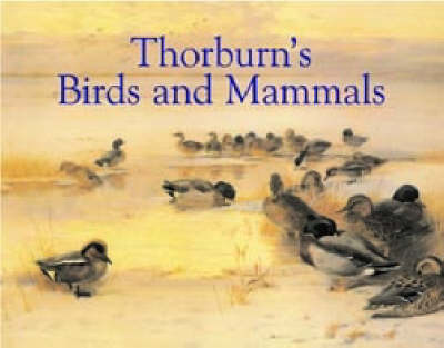 Book cover for Thorburn'S Birds and Mammals