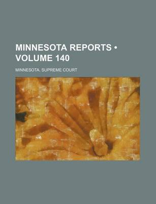 Book cover for Minnesota Reports (Volume 140)