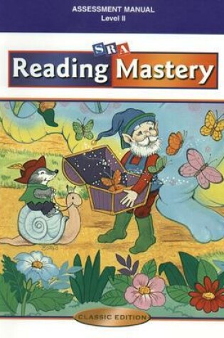 Cover of Reading Mastery Classic Level 2, Assessment Manual