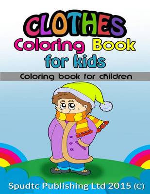 Book cover for Clothes Coloring Book for Kids