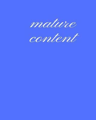 Book cover for Mature Content