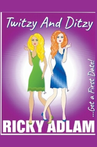 Cover of Twitzy & Ditzy