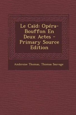 Cover of Le Caid