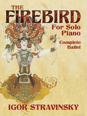 Book cover for The Firebird for Solo Piano Complete Ballet