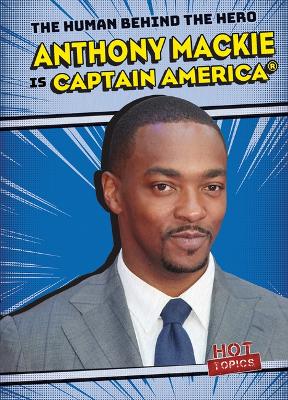 Book cover for Anthony MacKie Is Captain America(r)