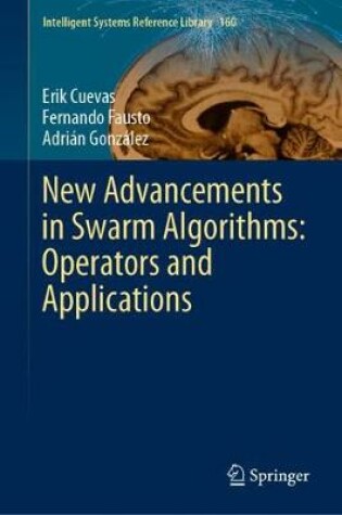 Cover of New Advancements in Swarm Algorithms: Operators and Applications