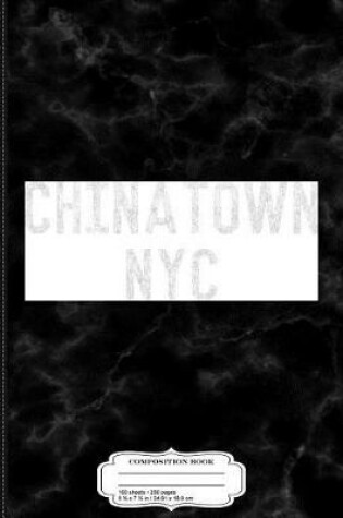 Cover of Vintage Chinatown NYC Vintage Composition Notebook