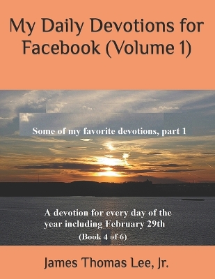 Book cover for My Daily Devotions for Facebook (Volume 1)