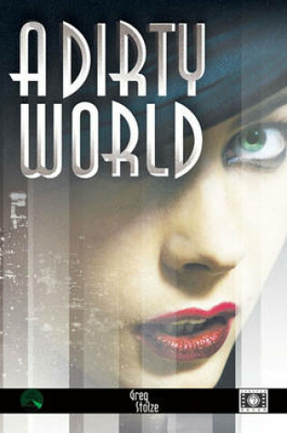 Cover of A Dirty World