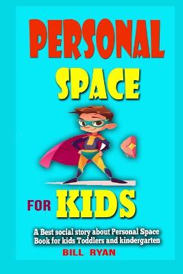 Book cover for Personal Space for kids