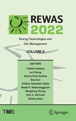 Cover of REWAS 2022: Energy Technologies and CO2 Management (Volume II)