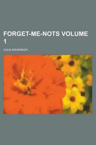 Cover of Forget-Me-Nots Volume 1