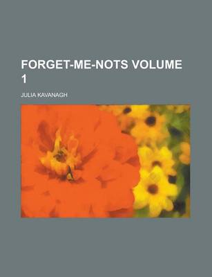 Book cover for Forget-Me-Nots Volume 1