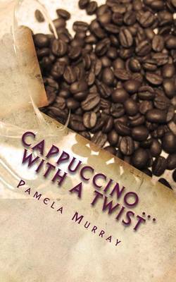 Book cover for Cappuccino ... with a Twist