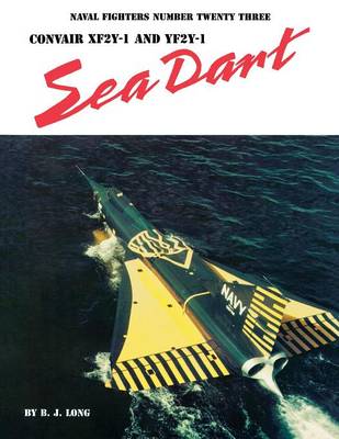 Book cover for Convair XF2Y-1 and YF2Y-1 Sea Dart