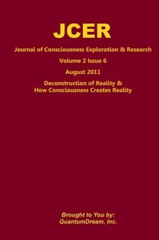 Cover of Journal of Consciousness Exploration & Research Volume 2 Issue 6