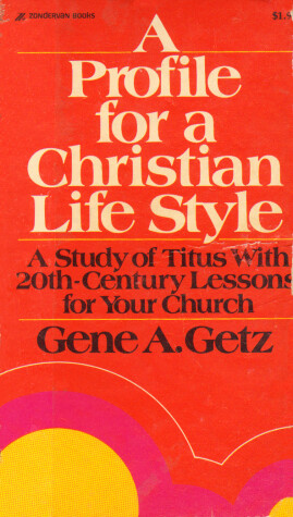 Book cover for A Profile for a Christian Life Style